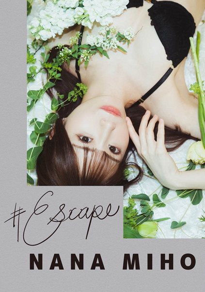 写真集|＃Escape 未歩なな❤【manimanium】
