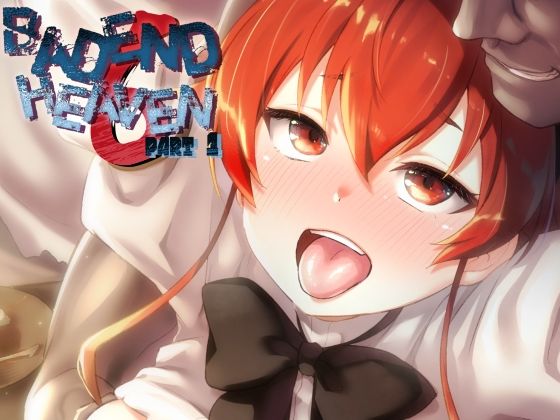 寝取り・寝取られ・NTR|BAD END HEAVEN 6 part1❤chested【】